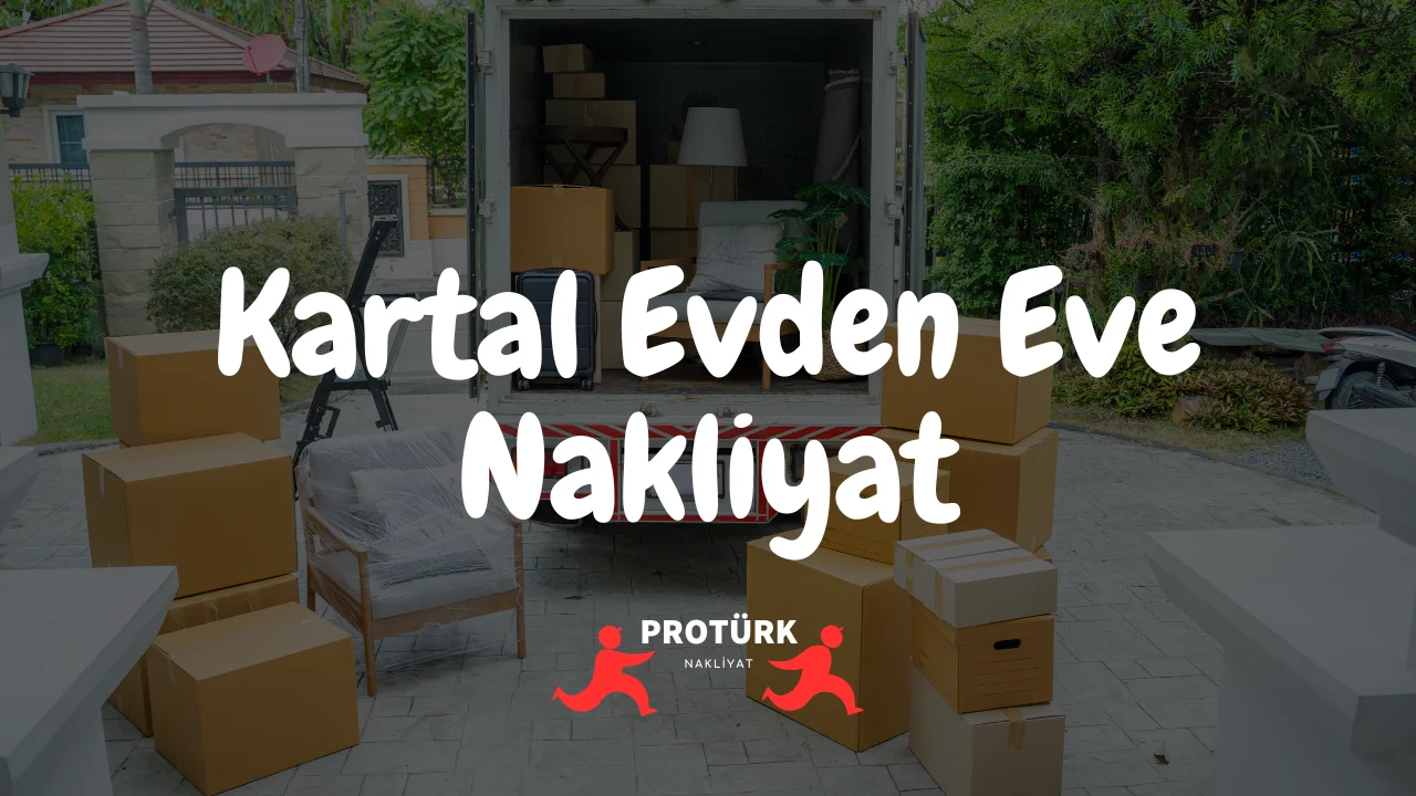 Kartal Evden Eve Nakliyat