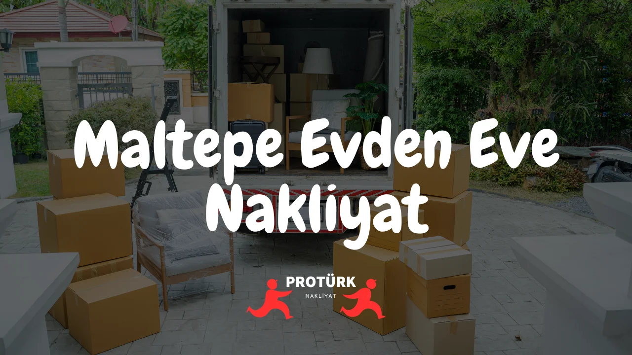 Maltepe Evden Eve Nakliyat